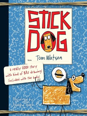 Stick Dog by Tom Watson