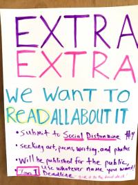 hand-written poster with purple, pink, and green text reading "extra extra we want to read all about it" that invites submissions to social distanzine