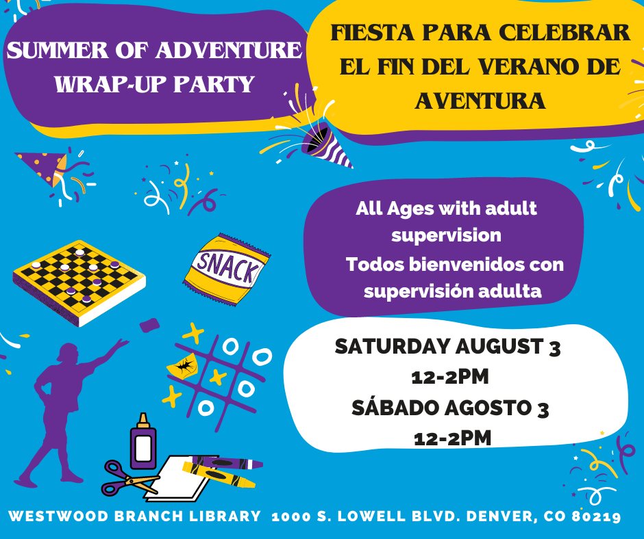 Image is a flyer with information about the Summer of Adventure Wrap-up party in both Spanish and English