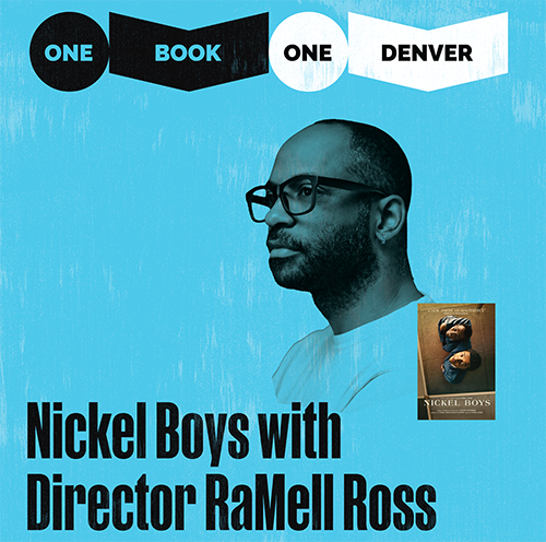 Graphic with profile of director RaMell Ross, small jacket of film cover, and one book one denver text