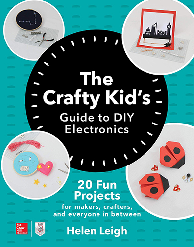 Cover of the book Crafty Kid's Guide to Electronics