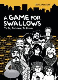 Cover of the book "A Game for Swallows," available as an ebook from the Denver Public Library