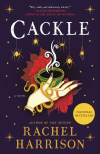 Book cover for "Cackle" by Rachel Harrison