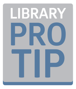 Library Pro Tip