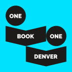 One Book One Denver in white text over a black and blue background.