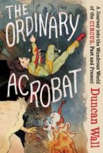 Cover of the book The Ordinary Acrobat