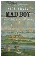 Mad Boy : An Account of Henry Phipps in the War of 1812 : A Novel Book Cover